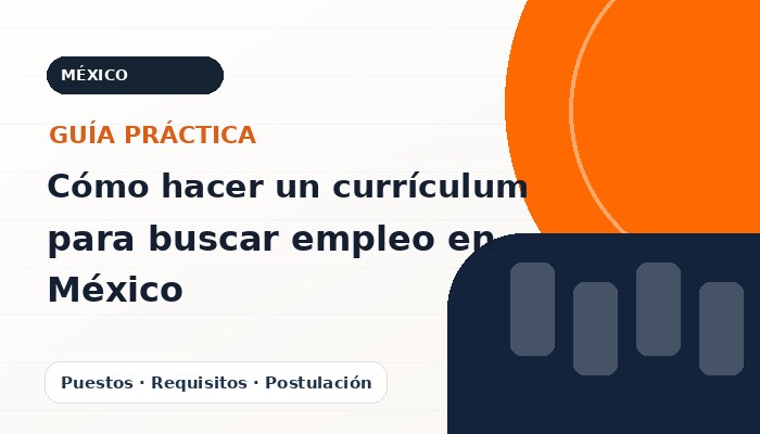 Imagen editorial ilustrativa de Cómo hacer un currículum para buscar empleo en México, guía de empleo CareerPort